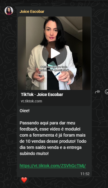 Depoimento de Joice Escobar no WhatsApp: mais de 10 vendas do produto que modelou com a ferramenta